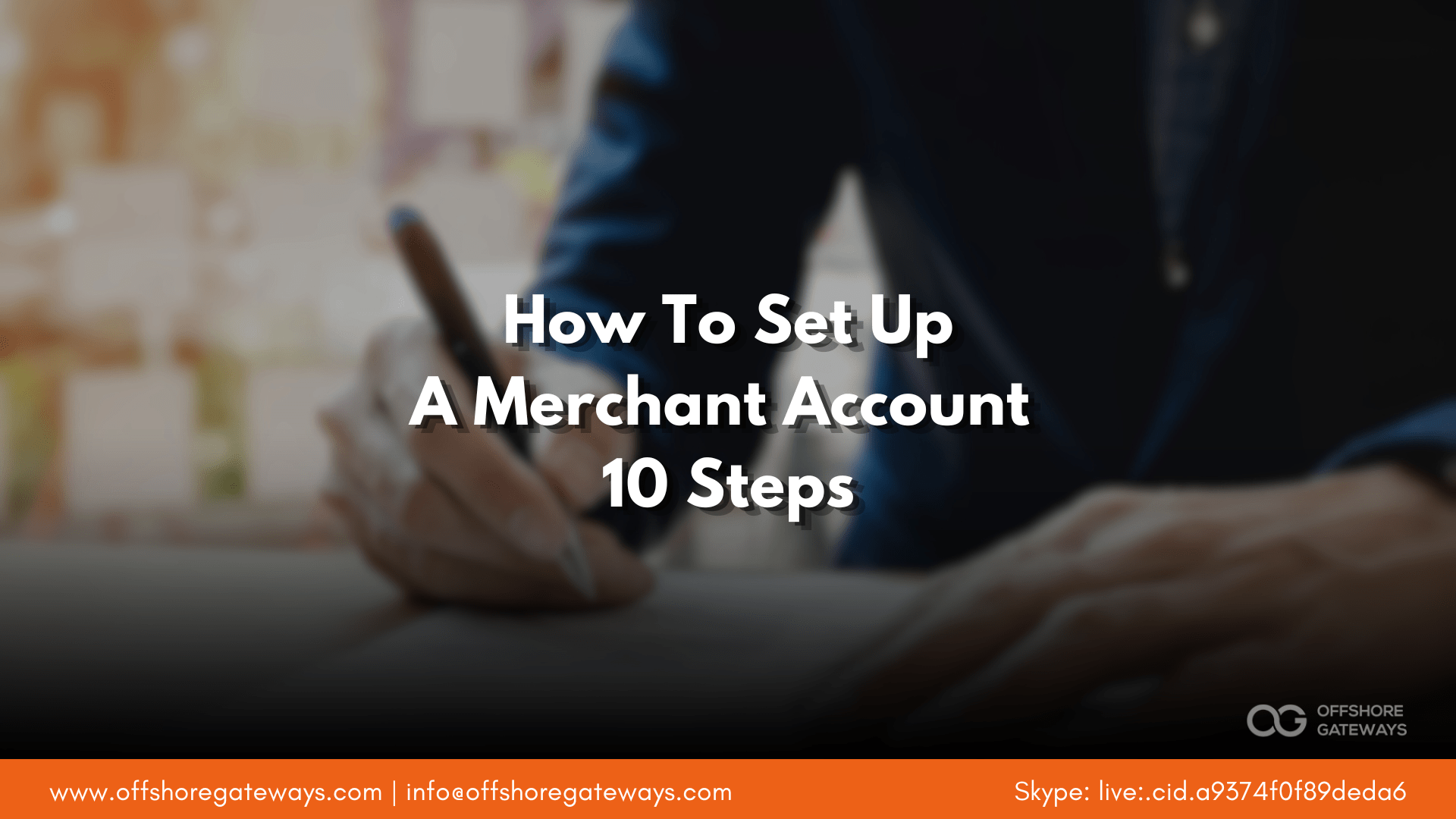 how-to-set-up-a-merchant-account-offshoregateways