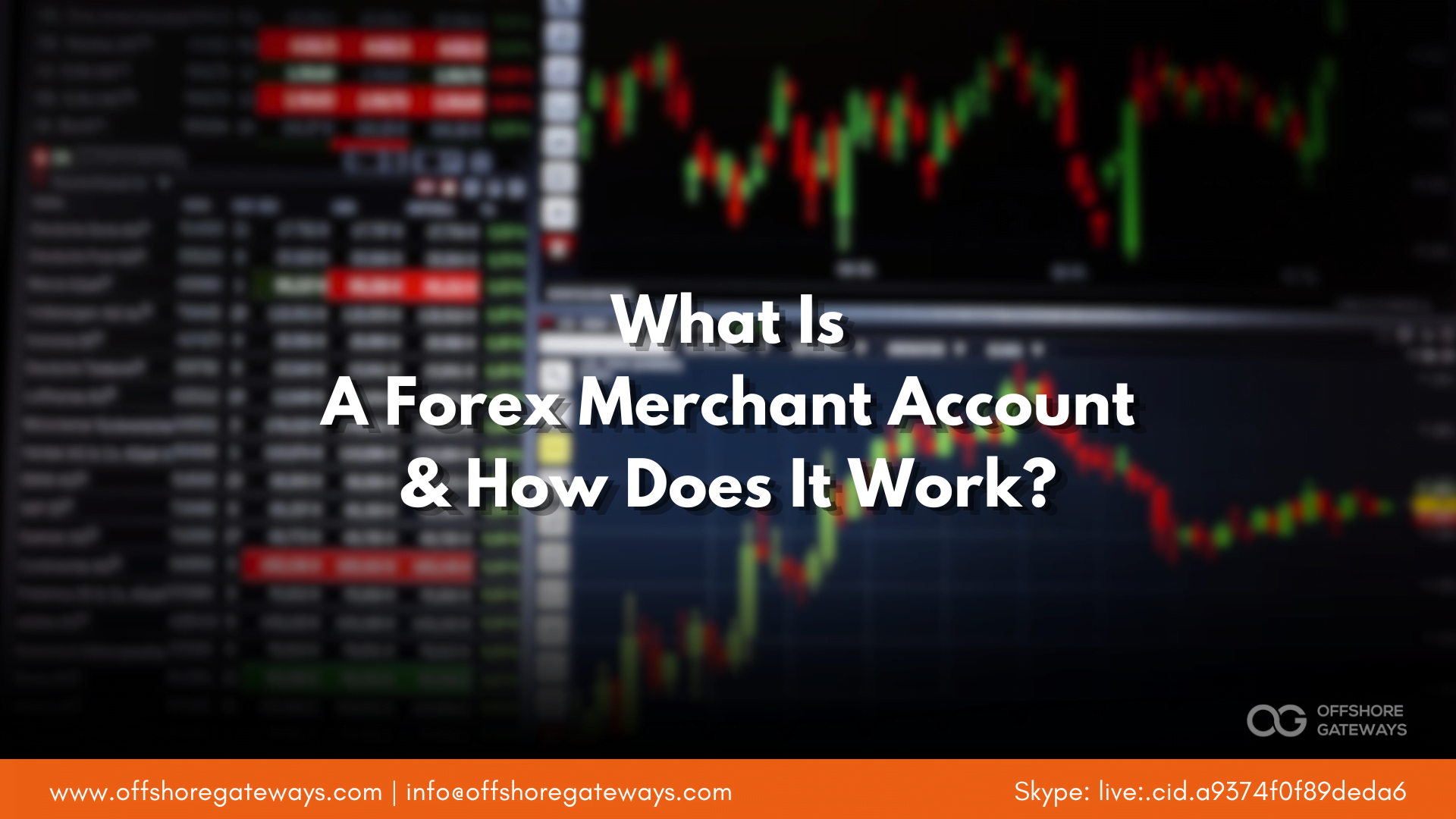 what-is-a-forex-merchant-account-and-how-does-it-work-offshoregateways
