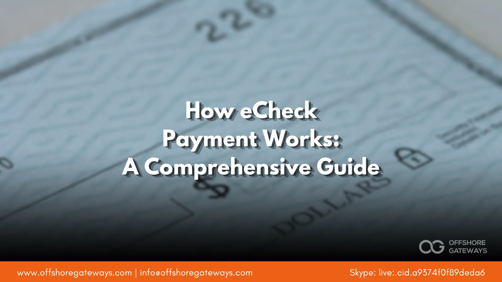 how-echeck-payment-works-guide-offshoregateways