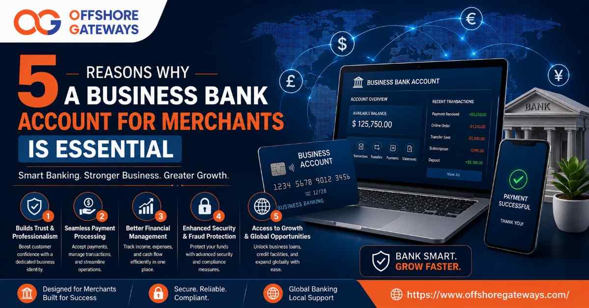 Business Bank Account for Merchants