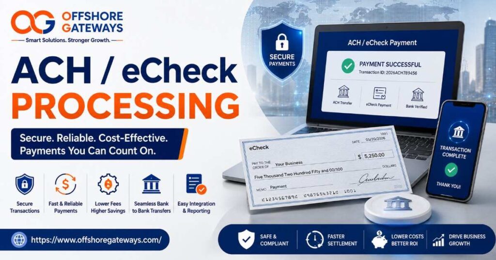 ACH & eCheck Processing